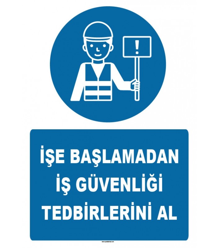 ZY1226 - İşe başlamadan iş güvenliği tedbirlerini al