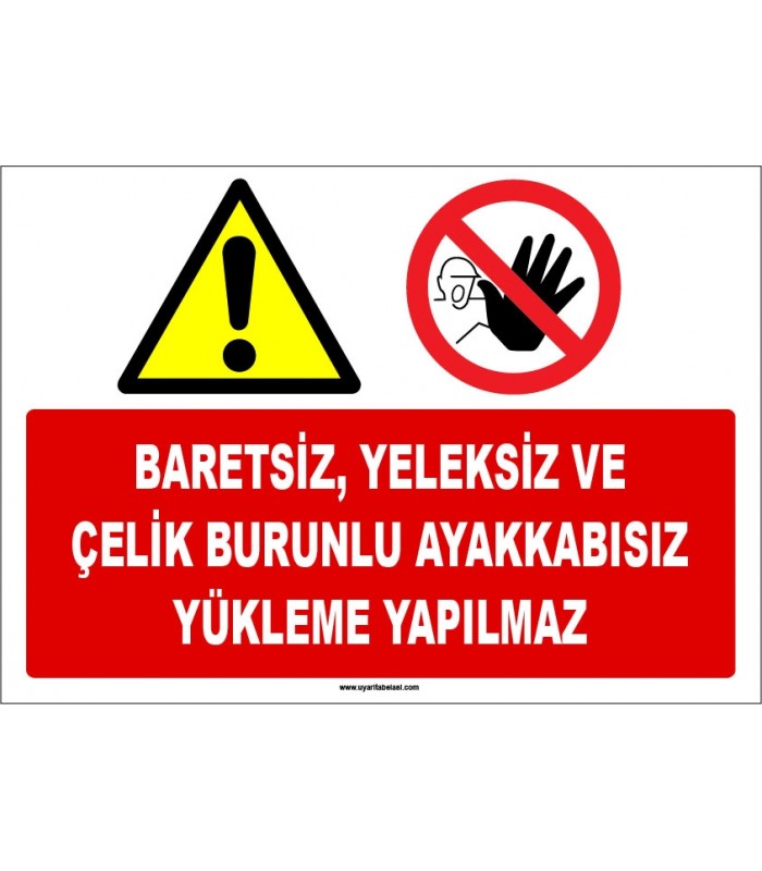 ZY1284 - Baretsiz, yeleksiz ve çelik burunlu ayakkabısız yükleme yapılmaz