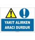 ZY1283 - Yakıt alırken aracı durdur