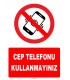 ZY1282 - Cep telefonu kullanmayınız