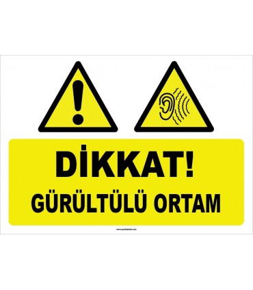 ZY1331 - Dikkat gürültülü ortam