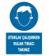 ZY1339 - Otoklav çalışırken kulak tıkacı takınız