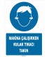 ZY1342 - Makina çalışırken kulak tıkacı takın
