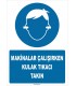 ZY1345 - Makinalar çalışırken kulak tıkacı takın