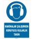 ZY1346 - Makinalar çalışırken koruyucu kulaklık takın