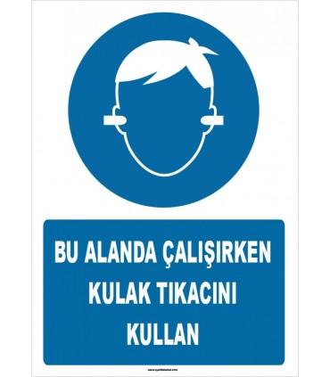 ZY1349 - Bu alanda çalışırken kulak tıkacını kullan