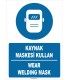 ZY1398 - Türkçe İngilizce, Kaynak Maskesi Kullan, Wear Welding Mask