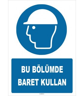ZY1430 - ISO 7010 Bu Bölümde Baret Kullan