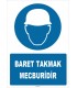 ZY1436 - Baret takmak mecburidir