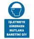 ZY1443 - ISO 7010 İşletmeye girerken mutlaka baretini giy