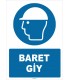 ZY1450 - ISO 7010 Baret Giy
