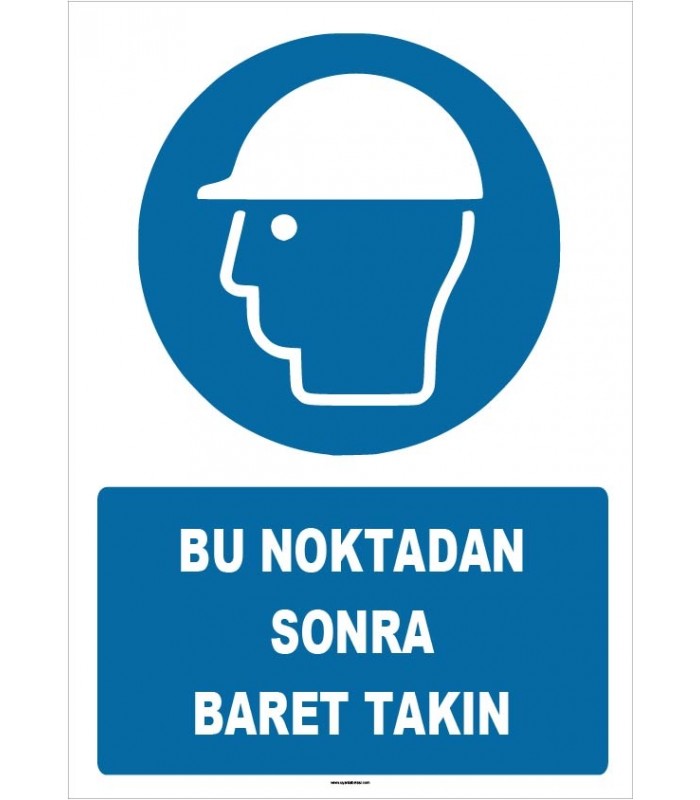 ZY1461 - ISO 7010 Bu Noktadan Sonra Baret Takın