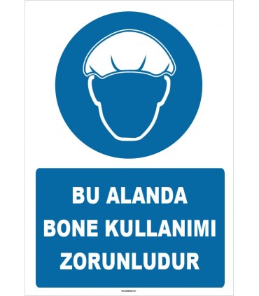 ZY1475 - Bu Alanda Bone Kullanımı Zorunludur