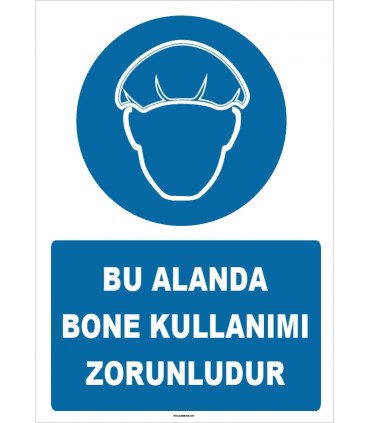 ZY1486 - Bu Alanda Bone Kullanımı Zorunludur