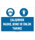 ZY1510 - Çalışırken Maske, Bone ve Önlük Takınız