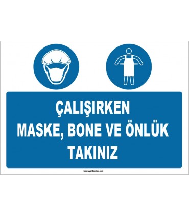 ZY1510 - Çalışırken Maske, Bone ve Önlük Takınız