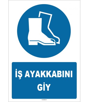 ZY1536 - ISO 7010 İş ayakkabını giy