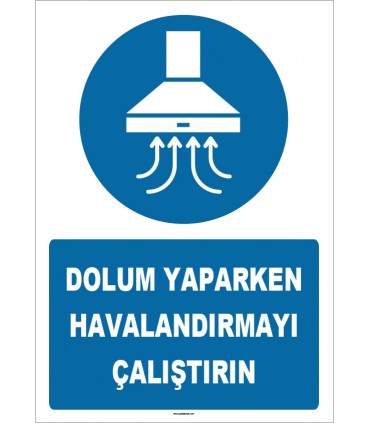 ZY1554 - Dolum Yaparken Havalandırmayı Çalıştırın