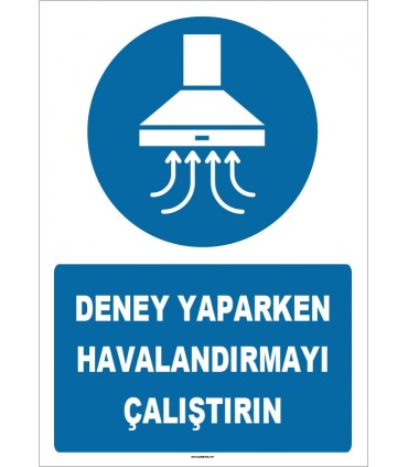 ZY1555 - Deney Yaparken Havalandırmayı Çalıştırın