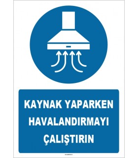 ZY1556 - Kaynak Yaparken Havalandırmayı Çalıştırın