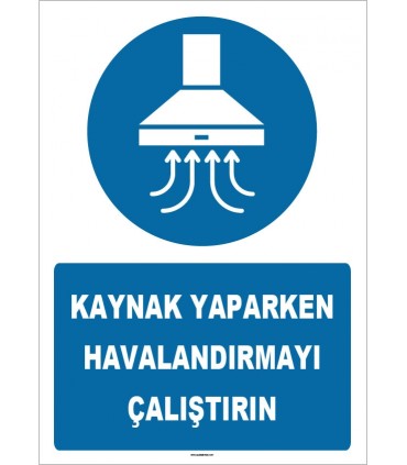 ZY1556 - Kaynak Yaparken Havalandırmayı Çalıştırın