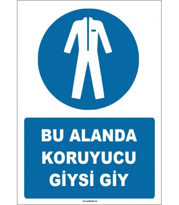 ZY1565 - IS0 7010 Bu Alanda Koruyucu Giysi Giy