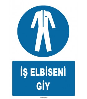 ZY1599 - ISO 7010 İş Elbiseni Giy