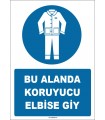ZY1616 - Bu Alanda Koruyucu Elbise Giy