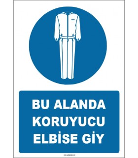ZY1614 - Bu Alanda Koruyucu Elbise Giy