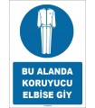 ZY1614 - Bu Alanda Koruyucu Elbise Giy