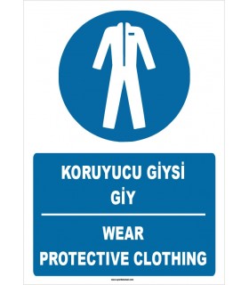 ZY1385 - ISO 7010 Türkçe İngilizce, Koruyucu Giysi Giy, Wear Protective Clothing