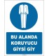 ZY1633 - Bu Alanda Koruyucu Giysi Giy