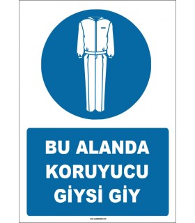 ZY1633 - Bu Alanda Koruyucu Giysi Giy