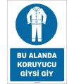 ZY1643 - Bu Alanda Koruyucu Giysi Giy