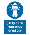 ZY1651 - Çalışırken Fosforlu Giysi Giy