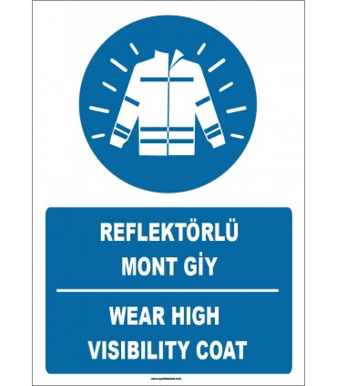 ZY1656 - Türkçe İngilizce, Reflektörlü Mont Giy, Wear High Visibility Coat