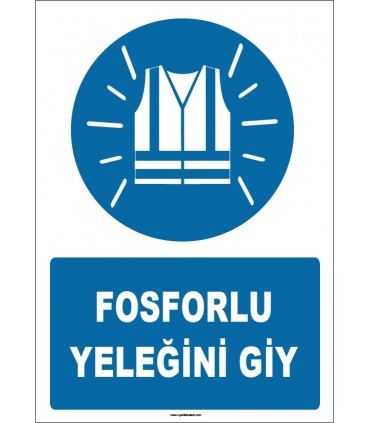 ZY1658 - Fosforlu Yeleğini Giy