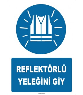 ZY1661 - Reflektörlü Yeleğini Giy