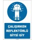 ZY1667 - Çalışırken Reflektörlü Giysi Giy
