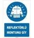 ZY1674 - Reflektörlü Montunu Giy