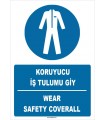 ZY1692 - ISO 7010 Türkçe İngilizce, Koruyucu İş Tulumu Giy, Wear Safety Coverall