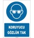 ZY1771 - ISO 7010 Koruyucu Gözlük Tak