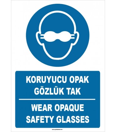ZY1365 - ISO 7010 Türkçe İngilizce, Koruyucu Opak Gözlük Tak, Wear Opaque Safety Glasses