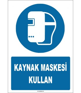 ZY1788 - ISO 7010 Kaynak Maskesi Kullan