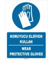ZY1254 - ISO 7010 Türkçe İngilizce Koruyucu Eldiven Kullan, Wear Protective Gloves