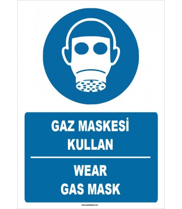 ZY1380 - ISO 7010 Türkçe İngilizce, Gaz Maskesi Kullan, Wear Gas Mask