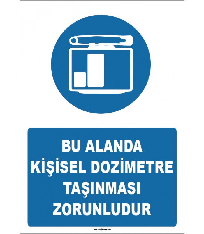 YT7161 - Bu alanda kişisel dozimetre taşınması zorunludur