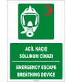 ZY1821 - ISO 7010 Türkçe İngilizce Acil Kaçış Solunum Cihazı, Emergency Escape Breathing Device