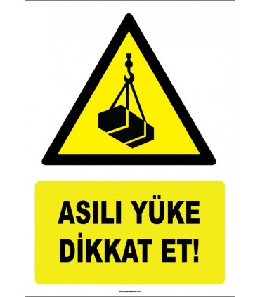 ZY1839 - ISO 7010 Asılı Yüke Dikkat Et