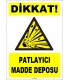 ZY1867 - ISO 7010 Dikkat Patlayıcı Madde Deposu